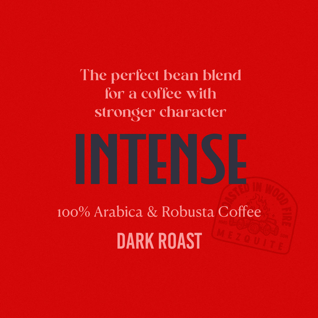 Red background with text about intense dark roast coffee blend
